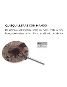 Imagen 1 - QUISQUILLERA 30 CON MANGO QUISQUILLERA 30 CON MANGO - Imagen 1